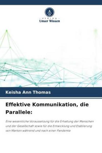 Effektive Kommunikation, die Parallele: