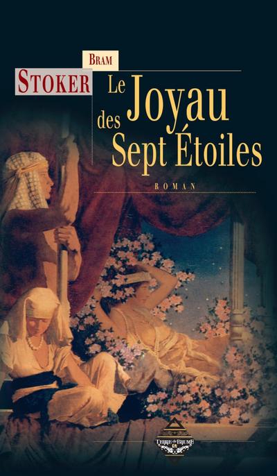 Le Joyau des sept étoiles