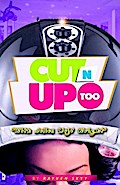 Cut N’ Up Too (Introducing Juju Wright from The Rumble Series, #2)