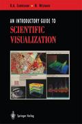 An Introductory Guide to Scientific Visualization