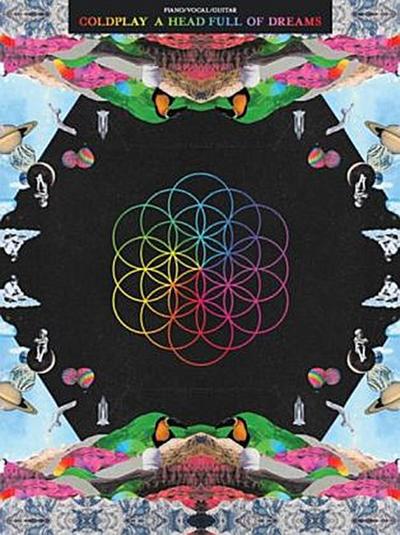 Coldplay: A Head Full Of Dreams (Piano Vocal Guitar Book)