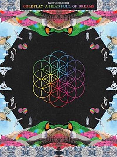 Coldplay: A Head Full Of Dreams (Piano Vocal Guitar Book)