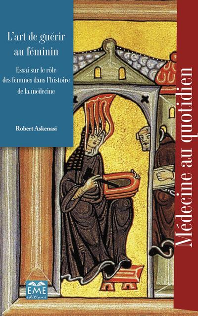 L’art de guérir au féminin