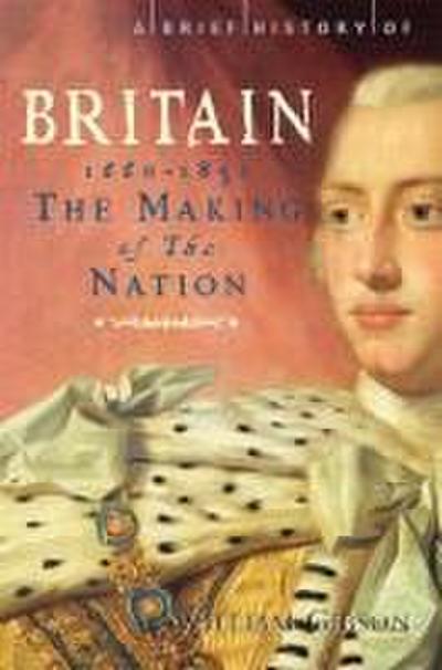 Gibson, W: Brief History of Britain 1660 - 1851