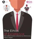 The Ethics of Excellence