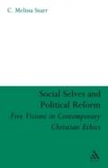 Social Selves and Political Reforms