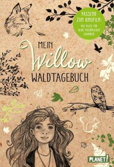 Ein Mädchen namens Willow: Mein Willow-Waldtagebuch