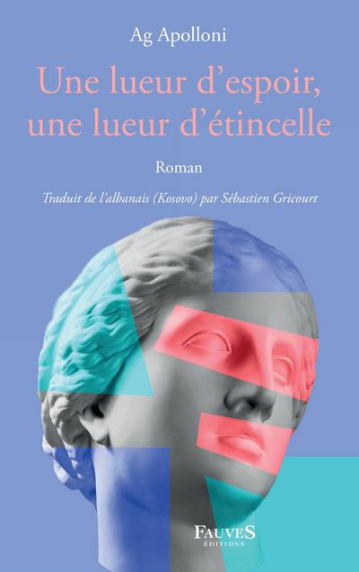 Une lueur d’espoir, une lueur d’étincelle