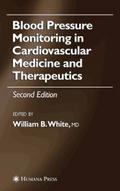 Blood Pressure Monitoring in Cardiovascular Medici