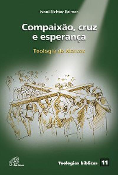 Compaixão, cruz e esperança