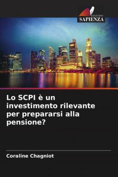 Lo SCPI è un investimento rilevante per prepararsi alla pensione?