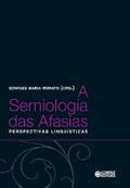 A semiologia das afasias