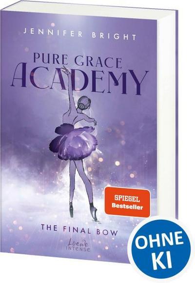 Pure Grace Academy (Band 1) - The Final Bow