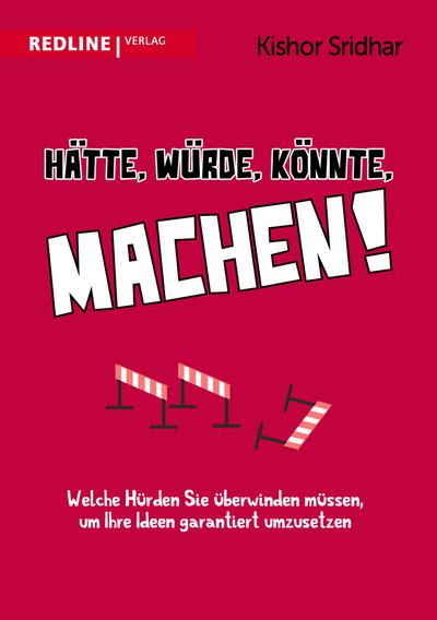 Hätte, würde, könnte, machen!