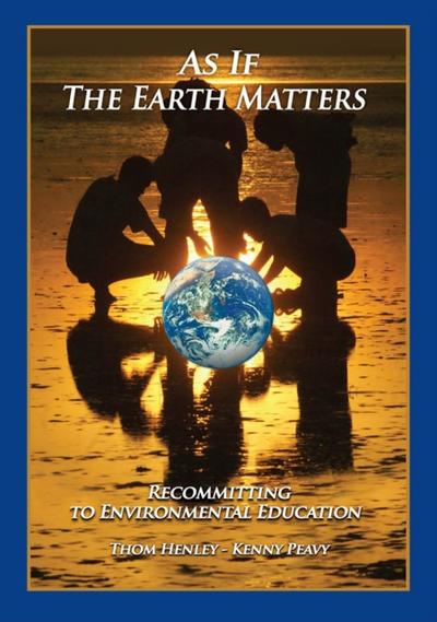 As If the Earth Matters