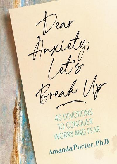 Dear Anxiety, Let’s Break Up