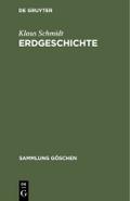 Erdgeschichte von Klaus Schmidt | Ebook
