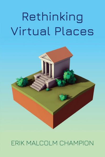 Rethinking Virtual Places