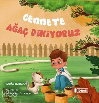 Cennete Agac Dikiyoruz