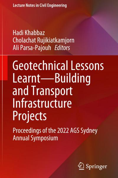 Geotechnical Lessons Learnt-Building and Transport Infrastructure Projects