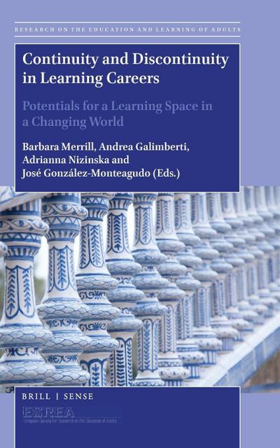 Continuity and Discontinuity in Learning Careers