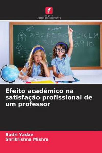 Efeito académico na satisfação profissional de um professor