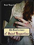 The Confessions of Saint Augustine