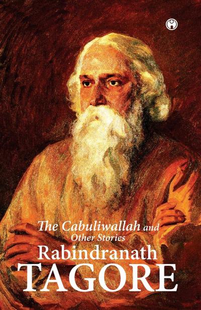 The Cabuliwallah and Other Stories