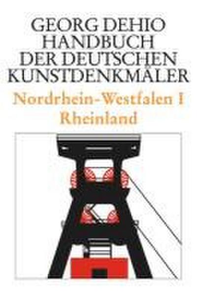 Dehio - Handbuch der deutschen Kunstdenkmäler / Nordrhein-Westfalen 1