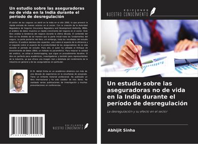 Un estudio sobre las aseguradoras no de vida en la India durante el período de desregulación