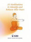22 Meditations to Identify & Release Your Fears