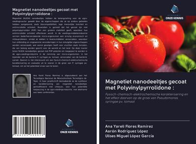 Magnetiet nanodeeltjes gecoat met Polyvinylpyrrolidone :