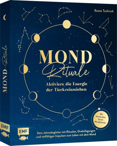 Mond-Rituale – Aktiviere die Energie der Tierk...