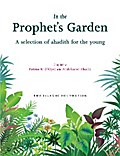 In the Prophet’s Garden