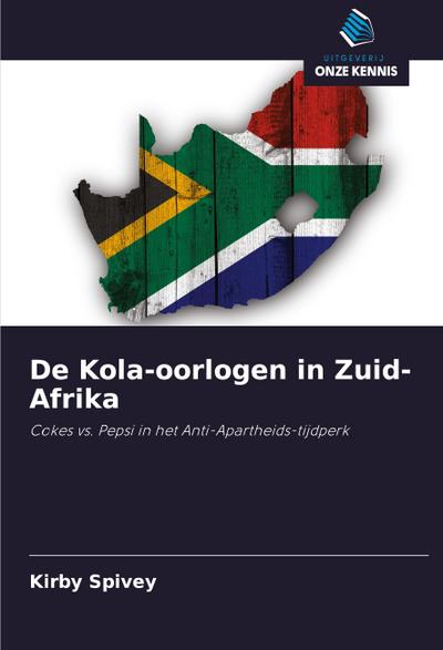 De Kola-oorlogen in Zuid-Afrika