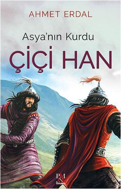 Asyanin Kurdu Cici Han