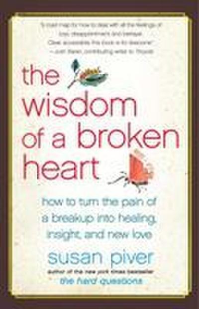 The Wisdom of a Broken Heart