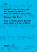 Die Gerechtigkeit Israels und das Heil der Völker