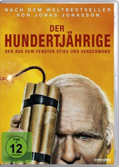 Der Hundertjährige, der aus dem Fenster stieg und verschwand