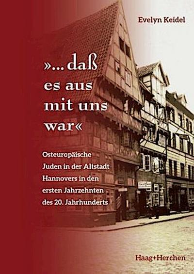 "...daß es aus mit uns war"