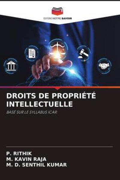 DROITS DE PROPRIÉTÉ INTELLECTUELLE