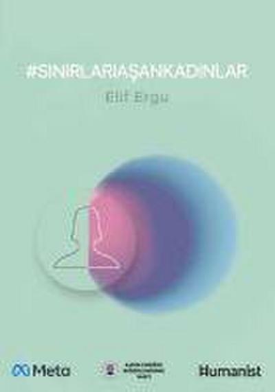 Sinirlari Asan Kadinlar