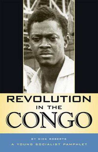 Revolution in the Congo Rev/E