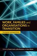 Work, families and organisations in transition