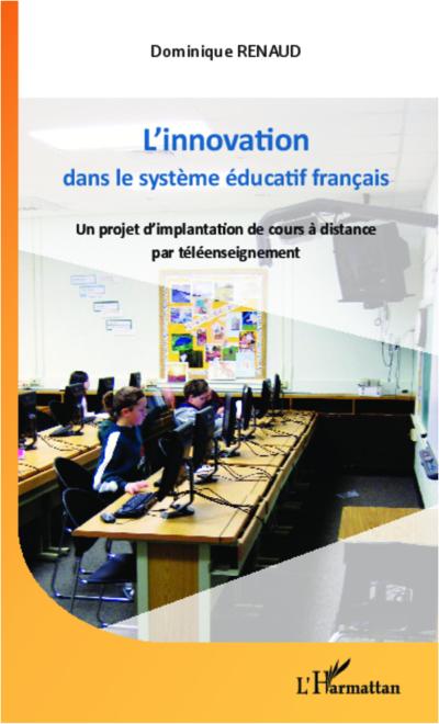 L’innovation dans le système éducatif français