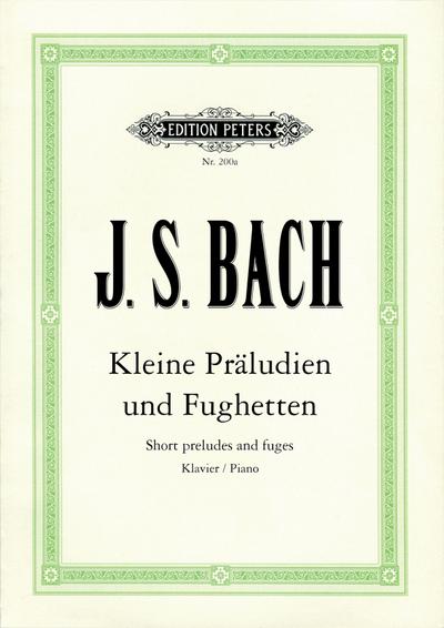 Kleine Präludien und Fughetten für Klavier: Sammelband für Klavier (Edition Peters)