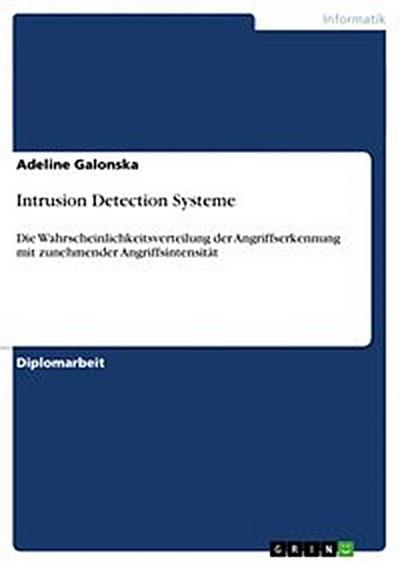 Intrusion Detection Systeme