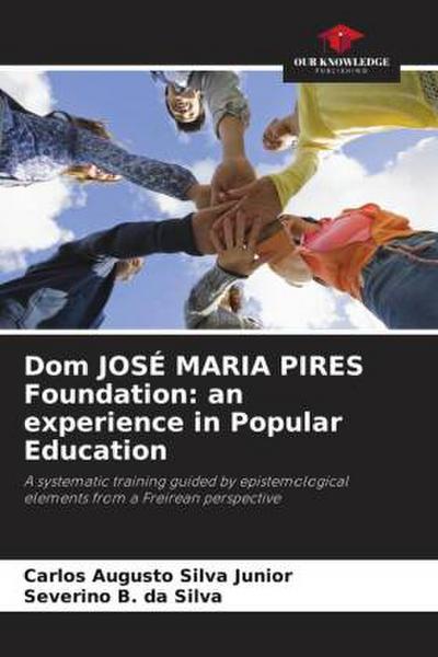 Dom JOSÉ MARIA PIRES Foundation: an experience in Popular Education