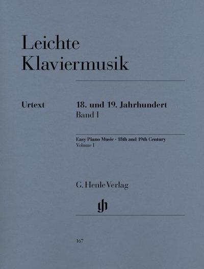 Leichte Klaviermusik - 18. und 19. Jahrhundert - Band I. Band.1