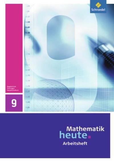 Mathematik heute - Ausgabe 2010 für Thüringen